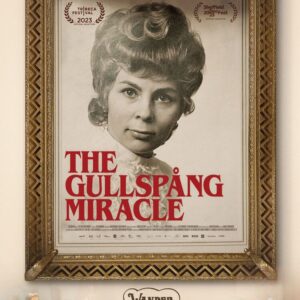 The Gullspång Miracle