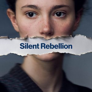 Silent Rebellion